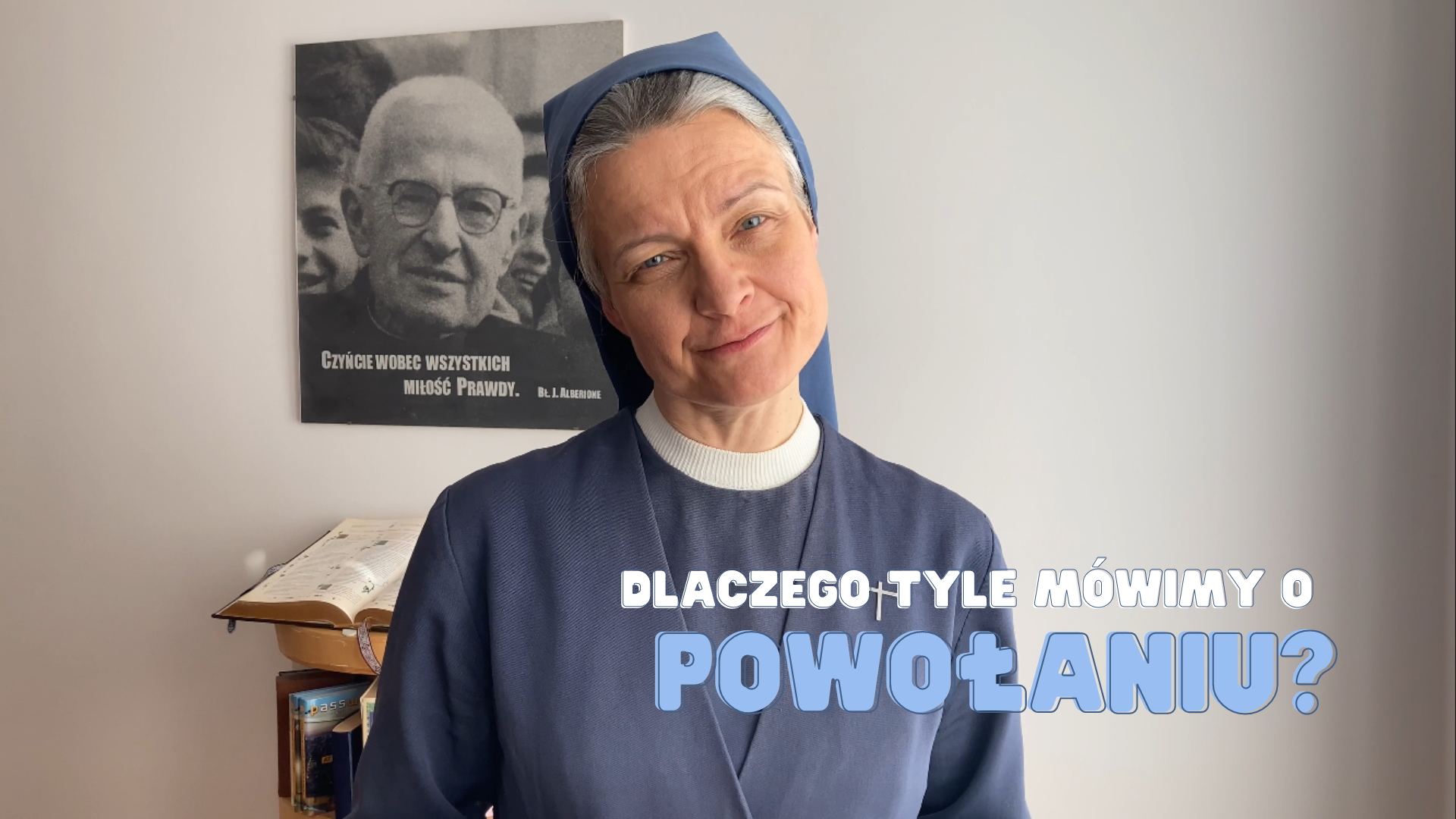 Dlaczego tyle mówimy o powołaniu?